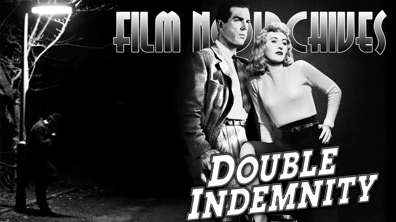 Film Noir Movies - Double Indemnity